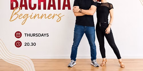 BACHATA BEGINNERS – NEW SEASON WITH A FREE TRYOUT