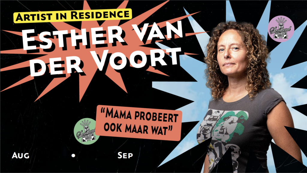 Esther van der Voort – “Mama probeert ook maar wat” Southend Comedy Club in Amsterdam