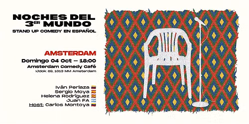 Stand-up Comedy en Español (Ámsterdam) – Noches del 3er Mundo