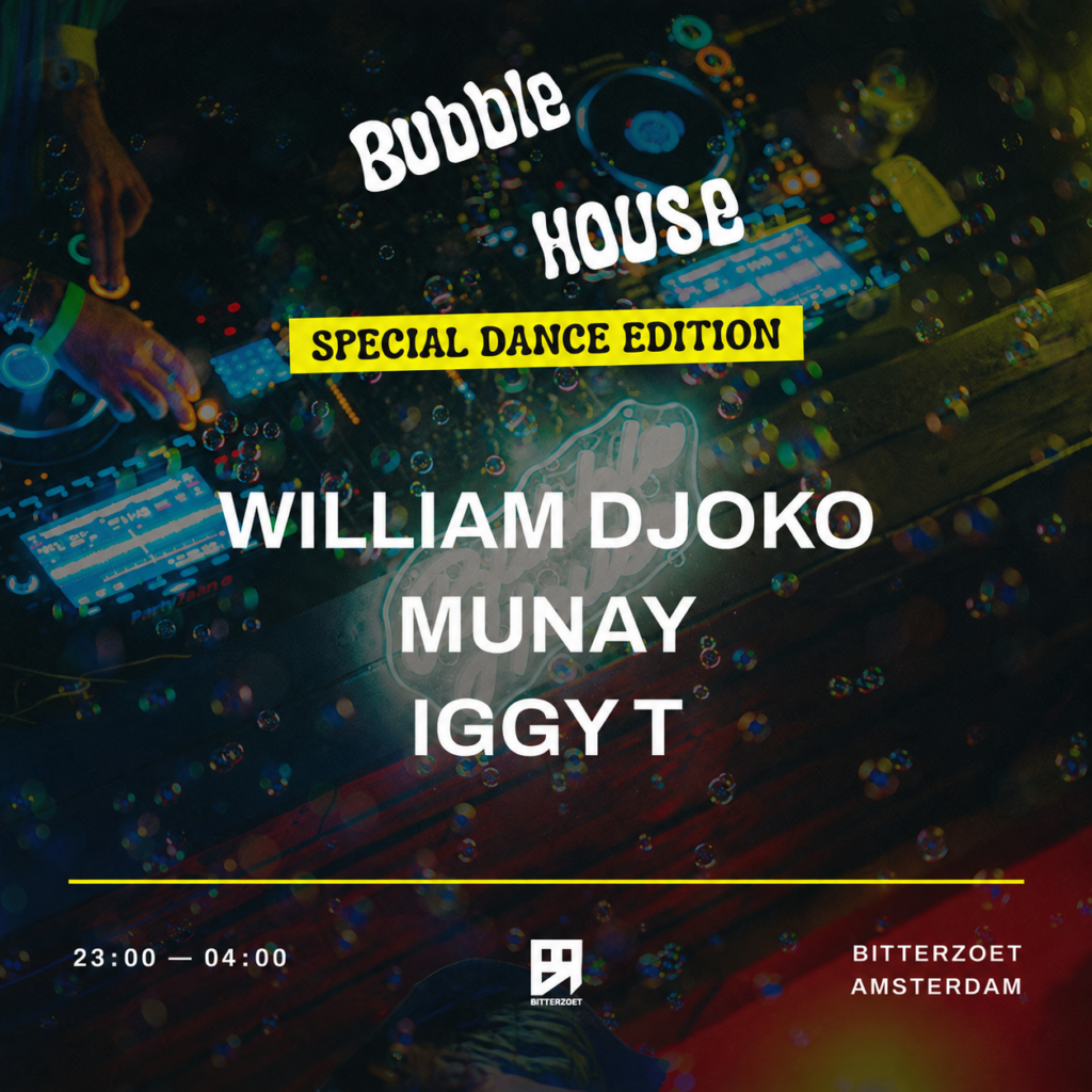 Bubble House – Special Dance Edition in Amsterdam