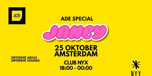 Janey – Amsterdam (ADE) — Uitgaan in Amsterdam